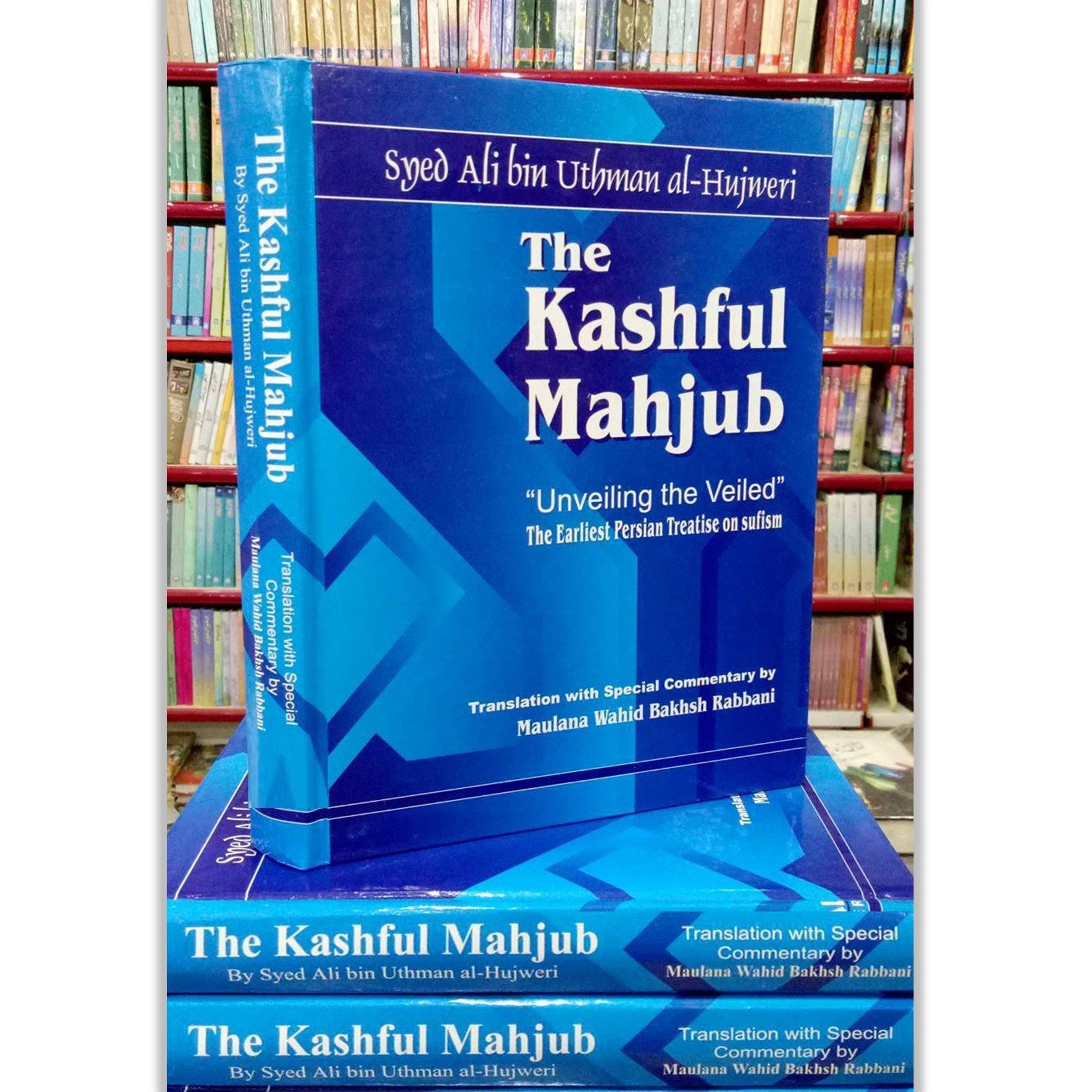 The Kashf Ul Mahjub "Unveiling The Veiled"– Dervish Designs Online